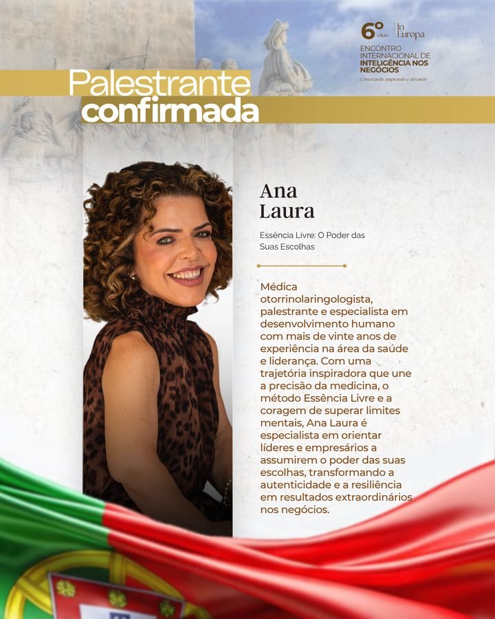 Ana Laura, palestrante confirmada: Essência Livre, o Poder das Suas Escolhas